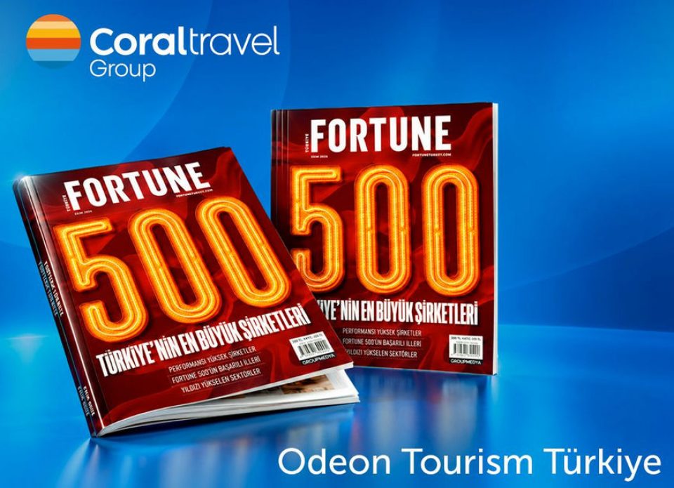 Odeon Tourism – в рейтинге Fortune 500 Türkiye, экспорт компании — около $1,32 млрд